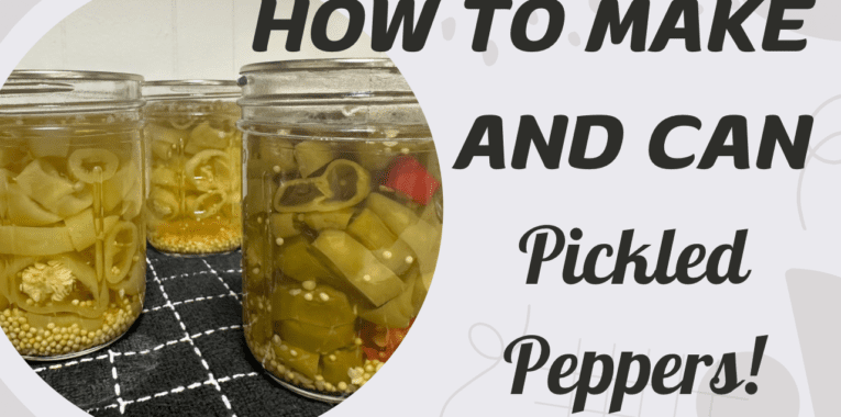 Image of pickled peppers in mason jars. Text says, "How to make and can pickled peppers!"